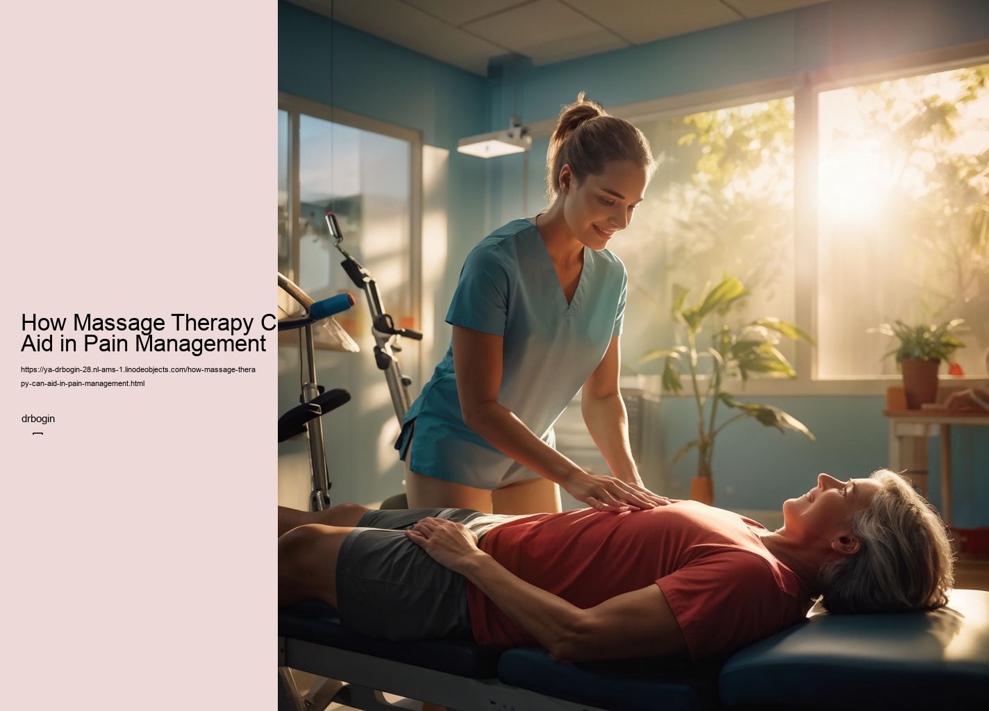 How Massage Therapy Can Aid in Pain Management