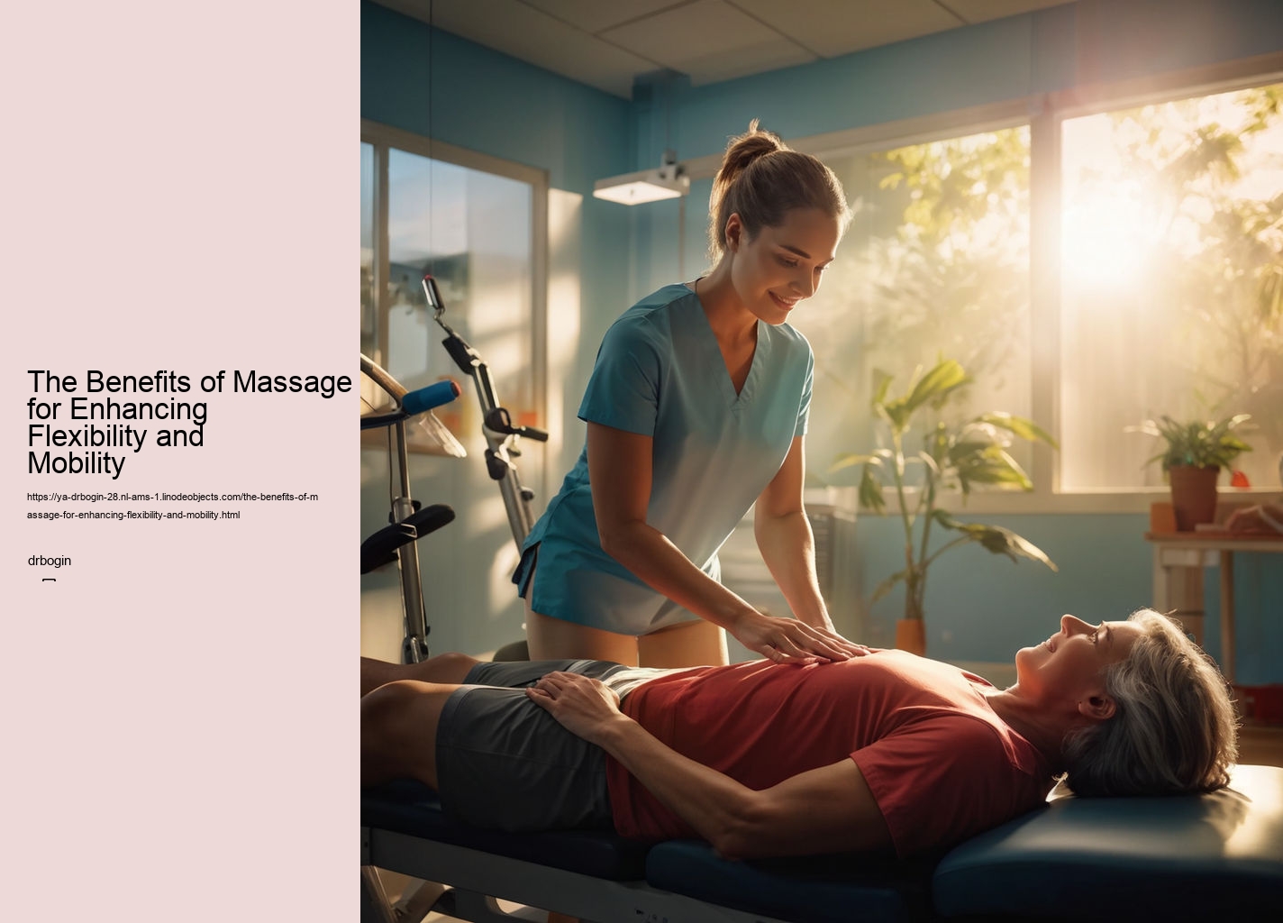 The Benefits of Massage for Enhancing Flexibility and Mobility