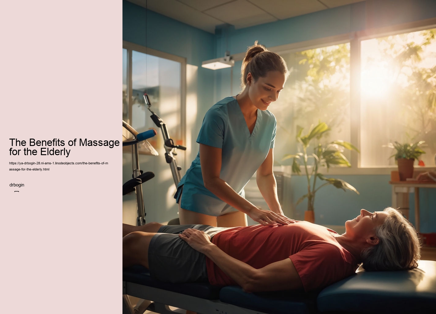 The Benefits of Massage for the Elderly